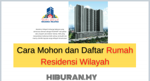 Cara mohon dan daftar Rumah Residensi Wilayah