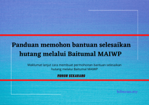 Panduan membuat permohonan bantuan selesaikan hutang MAIWP