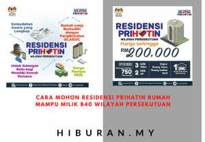 ara mohon Residensi Prihatin Rumah Mampu milik B40 Wilayah Persekutuan