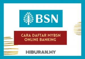 Cara Daftar MyBSN Online Banking