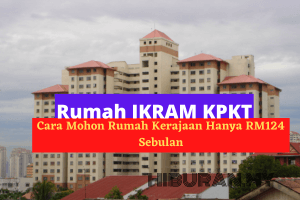 Rumah IKRAM KPKT Cara Mohon Rumah Kerajaan Hanya RM124 Sebulan