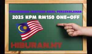 Cara Mohon Bantuan Awal Persekolahan 2025 KPM RM150 One-Off