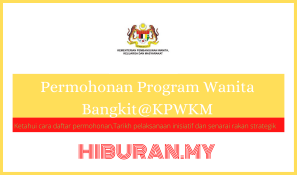 Permohonan Program Wanita Bangkit@KPWKM