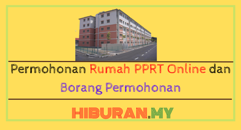Permohonan Rumah PPRT Online dan Borang Permohonan