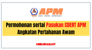 Permohonan sertai Pasukan CDERT APM Angkatan Pertahanan Awam