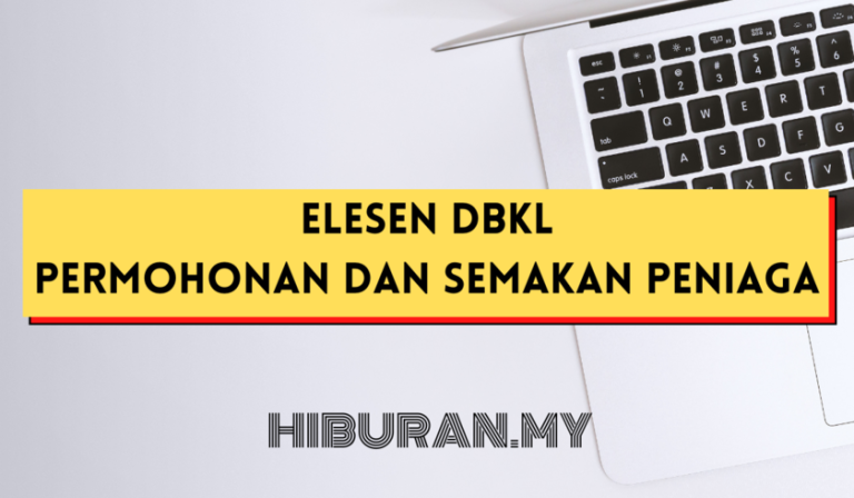 eLESEN DBKL Permohonan dan Semakan Peniaga