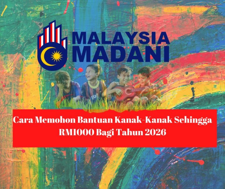 Permohonan Bantuan Kanak-Kanak (BKK) JKM 2026