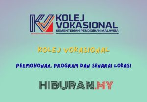 Kolej Vokasional Permohonan, Program dan Senarai Lokasi