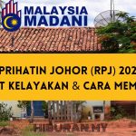 Rumah Prihatin Johor (RPJ) 2026 Jenis, Syarat Kelayakan & Cara Memohon