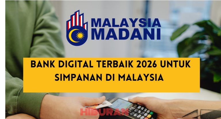 Bank Digital Terbaik 2026 untuk Simpanan di Malaysia
